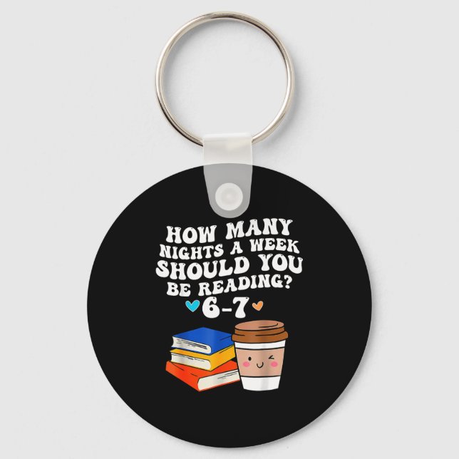 Funny Six Seven 6 7 Meme Teacher Reading 6-7 67 St Key Ring (Front)