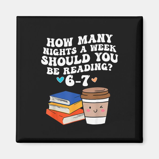 Funny Six Seven 6 7 Meme Teacher Reading 6-7 67 St Magnet (Front)
