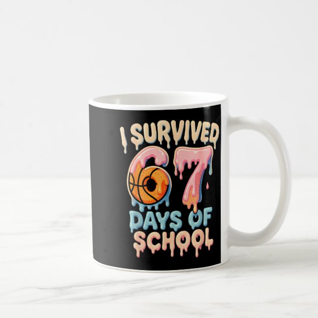 Funny Six Seven 6 7 Meme Z Gen I Survived 67 Days  Coffee Mug (Right)