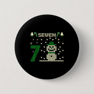 Funny Six Seven 6 7 Ugly Christmas Sweaters For Co 6 Cm Round Badge