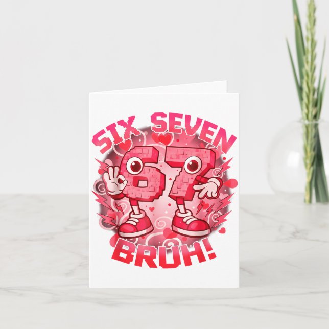 Funny Six Seven Bruh 67 Brainrot Meme Valentine's  Card (Front)