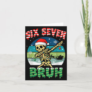 Funny Six Seven Bruh 67 Christmas Holiday Women Ki Card
