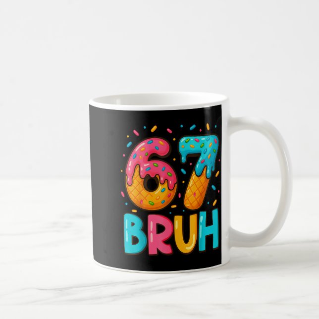 Funny Six Seven Bruh 67 Ice Cream Drip Men Boys Ki Coffee Mug (Right)
