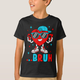 Funny Six Seven Bruh 67 Meme Heart Valentines Day T-Shirt
