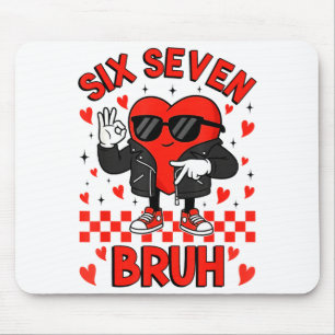 Funny Six Seven Bruh 6 7 Meme Valentines Heart Boy Mouse Mat