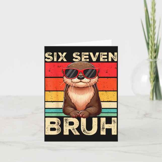 Funny Six Seven Bruh 6 7 Otter Meme Kids Boys Men  Card (Front)