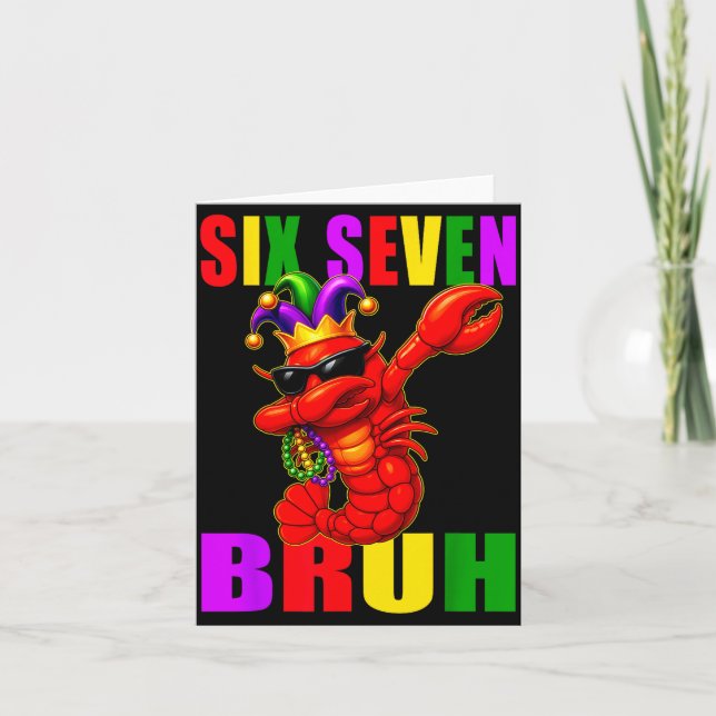 Funny Six Seven Bruh Mardi Gras 6 7 Meme Crawfish  Card (Front)