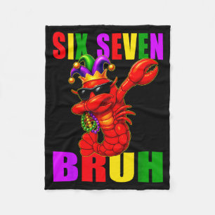Funny Six Seven Bruh Mardi Gras 6 7 Meme Crawfish  Fleece Blanket