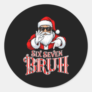 Funny Six Seven Bruh Santa Meme Christmas 67 Classic Round Sticker