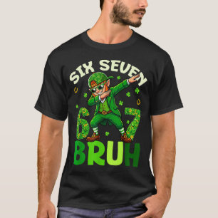 Funny six seven bruh st patricks day shirts kids