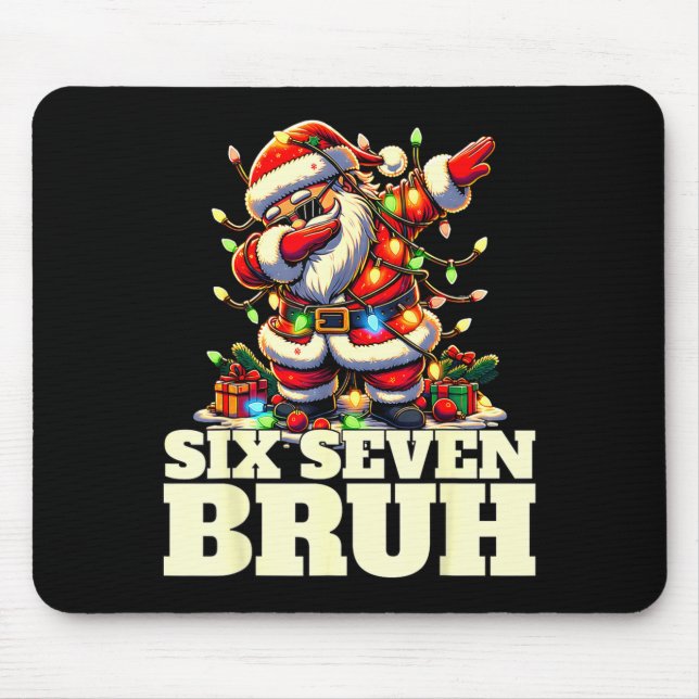 Funny Six Seven Christmas 6-7 Meme Santa 6 7 Six S Mouse Mat (Front)