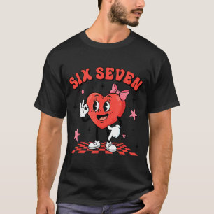 Funny Six Seven Cute Heart 67 Meme Valentine Kids T-Shirt