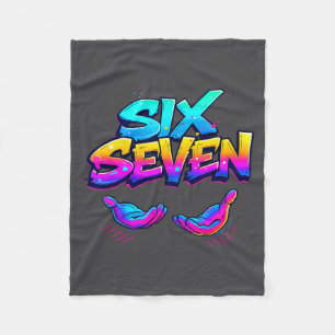 Funny Six Seven Design Graphic 67 6 7 Meme Hands G Fleece Blanket