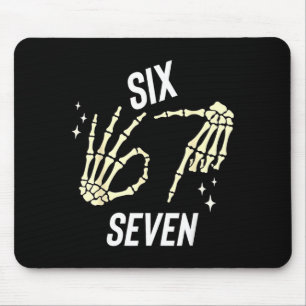 Funny Six Seven Gen Alpha Slang Meme 6 7 Skeleton  Mouse Mat