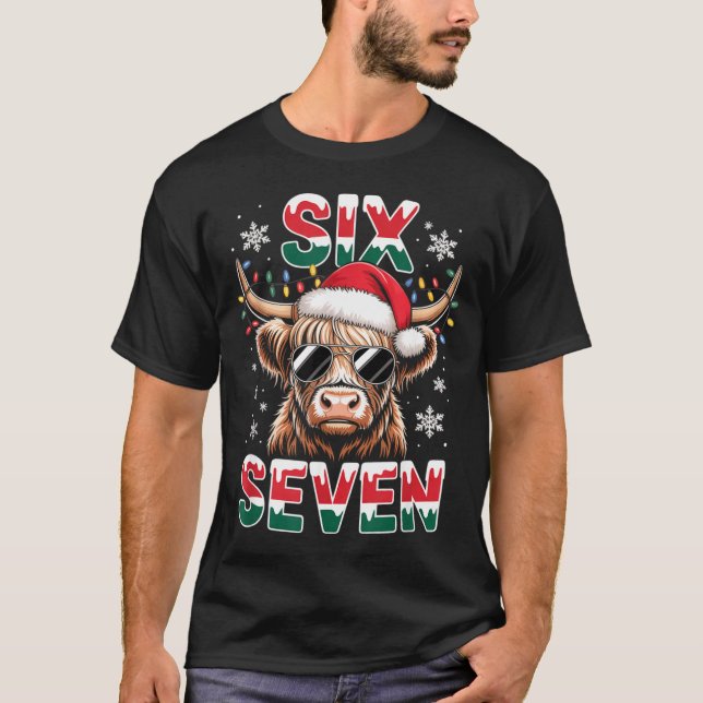 Funny Six Seven Highland Cow Christmas 67 Cool Xma T-Shirt (Front)