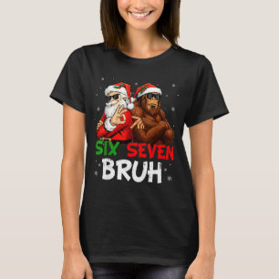Funny Six Seven Meme 6 7 Bruh Santa Bigfoot Christ T-Shirt