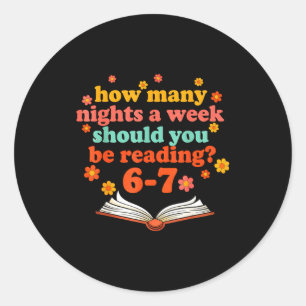Funny Six Seven Meme 6 7 Teacher Book Reading 6 7 Classic Round Sticker