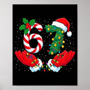 Funny Six Seven Meme Christmas 67 Xmas Men Women K Poster