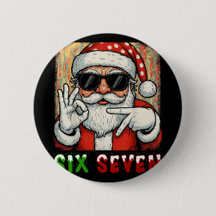 Funny Six Seven Meme Christmas Cool Santa Saying 6 Cm Round Badge