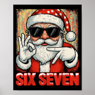 Funny Six Seven Meme Christmas Cool Santa Saying 6 Poster