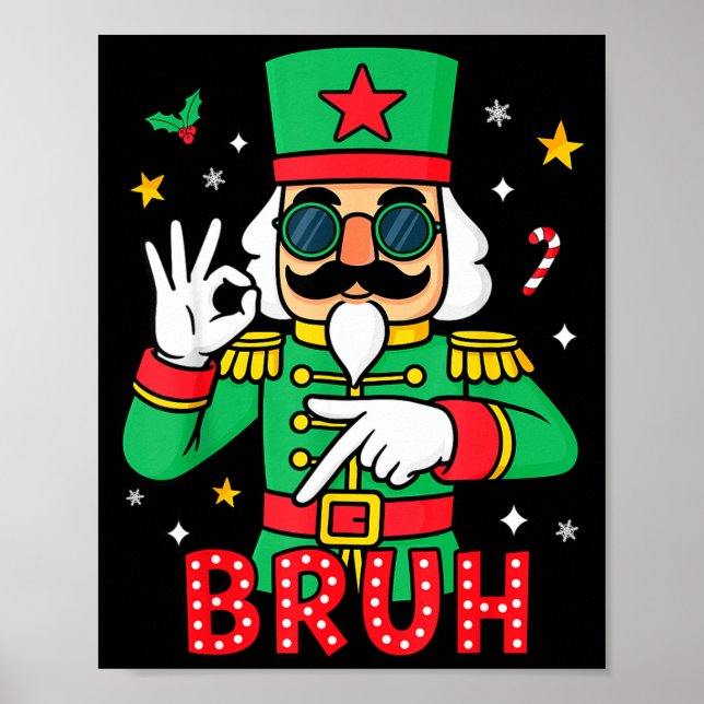 Funny Six Seven Meme Christmas Nutcracker Bruh Men Poster (Front)