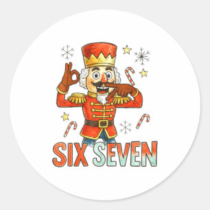 Funny Six Seven Meme Christmas Nutcracker Men Wome Classic Round Sticker
