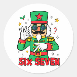 Funny Six Seven Meme Christmas Nutcracker Saying 6 Classic Round Sticker