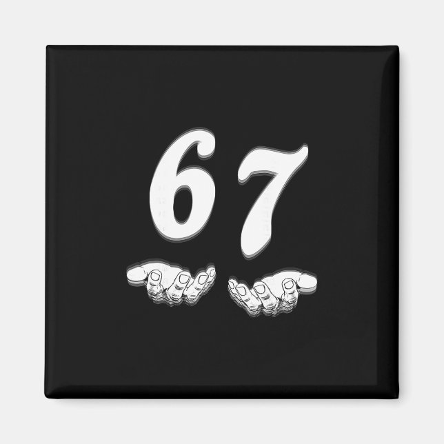 Funny Six Seven Meme Hands Gesture Gen Alpha Slang Magnet (Front)