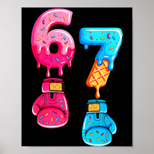 Funny Six Seven Meme Ice Cream Drip 67 Boxing  Poster