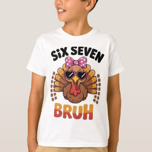 Funny Six Seven Meme Turkey Bruh 2025 T-Shirt