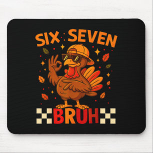 Funny Six Seven Meme Turkey Kids Bruh, 67 Thanksgi Mouse Mat