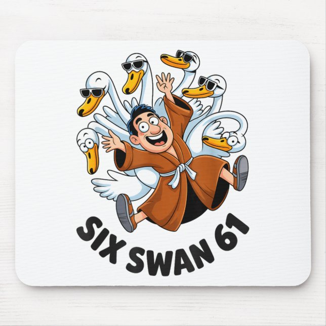Funny Six Swan 61 Meme New Gen Alpha Slang Six One Mouse Mat (Front)