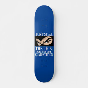 funny skateboard "DON'T STEAL... 2"