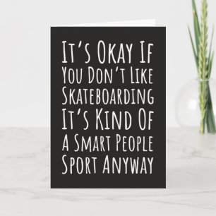 Funny Skateboarding Cards Humour Skater Sports 