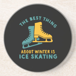 Funny Skater Quote Ice Skating Winter Sports Coaster