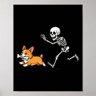 Funny Skeleton Chasing Corgi Halloween Dog Mum Pet Poster