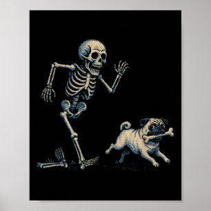 Funny Skeleton Chasing Pug Halloween Dog Mum Pug L Poster