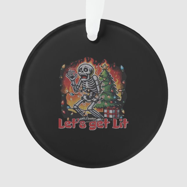 Funny Skeleton Christmas Let's Get Lit Classic Ornament (Front)