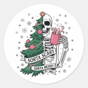 Funny Skeleton Christmas Sorta Merry Sorta Scary  Classic Round Sticker
