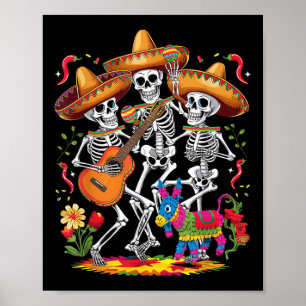 Funny Skeleton Cinco De Mayo Fiesta Mexican Festiv Poster