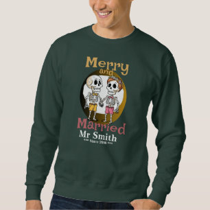 Funny Skeleton Couple Sweatshirt