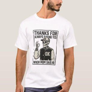 Funny Skeleton Dad Saying Yes Vintage Shirt Design