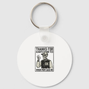 Funny Skeleton Dad Saying Yes Vintage Shirt Design Key Ring