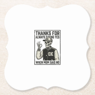 Funny Skeleton Dad Saying Yes Vintage Shirt Design Paper Coaster