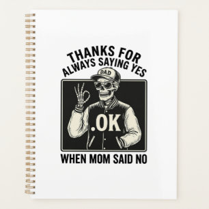 Funny Skeleton Dad Saying Yes Vintage T-Shirt Desi Planner