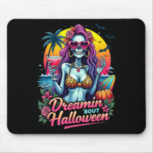 Funny Skeleton Dreamin Bout Halloween Summerween V Mouse Mat