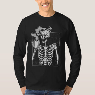 Funny Skeleton Drinking Coffee Caffeine Lover Coff T-Shirt