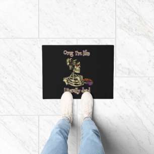 Funny Skeleton Drinking I'm literally Dead Coffee Doormat