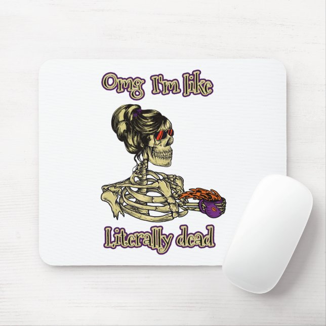 Funny Skeleton Drinking I'm literally Dead Coffee Mouse Mat (With Mouse)