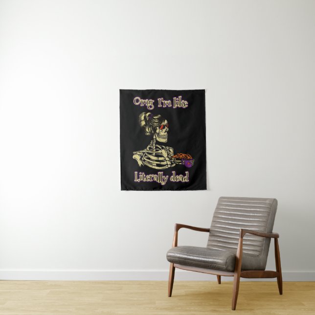 Funny Skeleton Drinking I'm literally Dead Coffee Tapestry (In Situ)